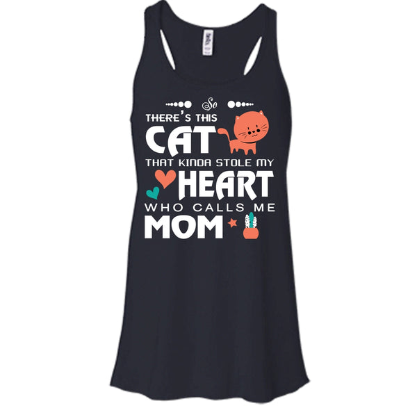 There's This Cat That Kinda Stole My Heart Shirt, Calls Me Mom Shirt