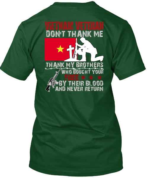 Vietnam Veteran T Shirt, Thank My Brothers T Shirt