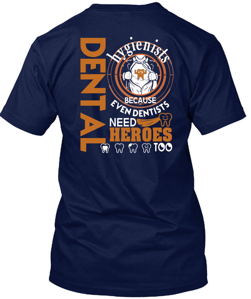 Being A Dental Hygienists T Shirt, Calls Me A Doctor T Shirt