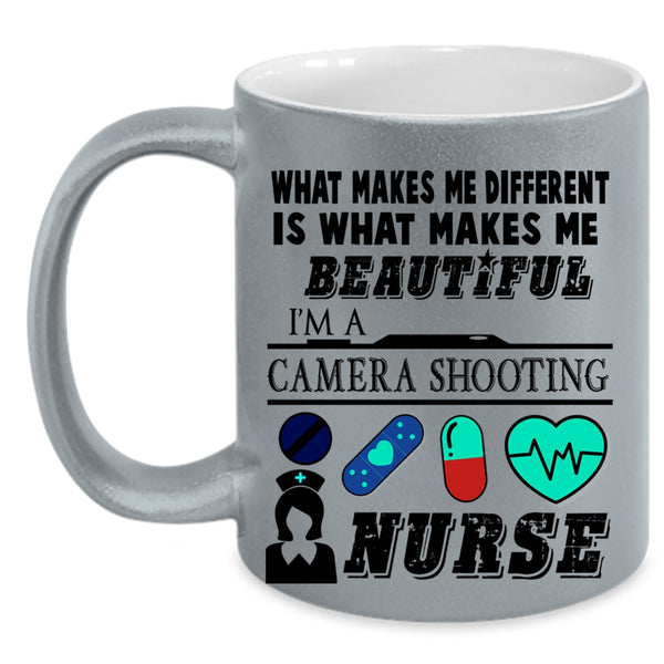 I'm A Camera Shooting Nurse Coffee Mug, What Makes Me Beautiful Accent Mug
