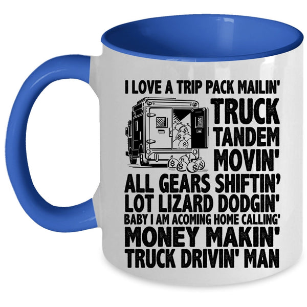Truck Driving Man Coffee Mug, I Love A Trip Pack Mailing Truck Tandem Accent Mug