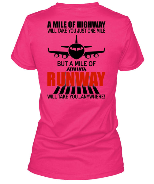 A Mile Of Highway T Shirt, I Love Pilot T Shirt