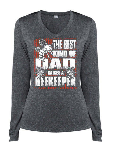 The Best Kind Of Dad T Shirt, Raises A Beekeeper T Shirt, Cool Shirt (Ladies LS Heather V-Neck)