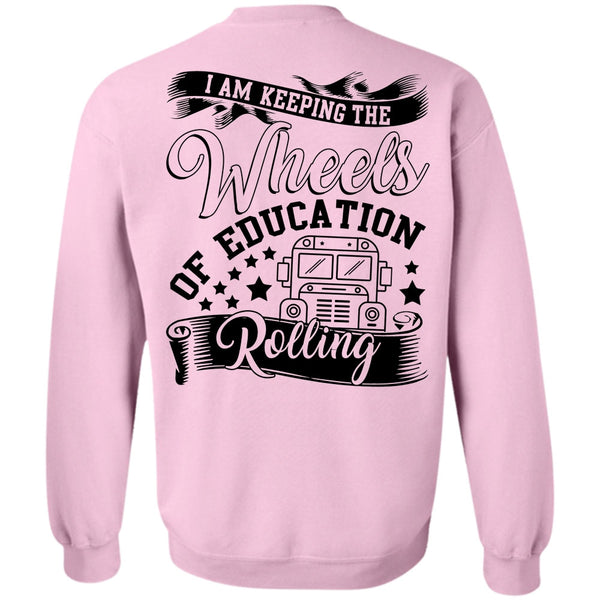 I Love Bus T Shirt, Wheels Of Education Rolling Sweatshirt