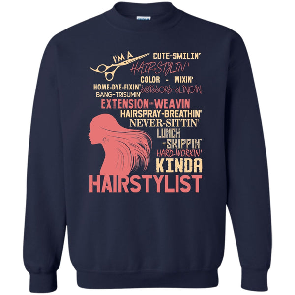 Hair-Styling T Shirt, Coolest Hair Stylist Sweatshirt