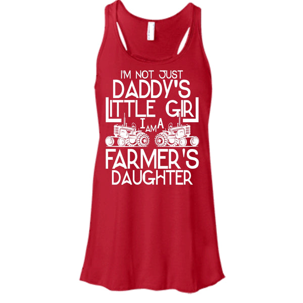 I'm Not Just A Daddy's Girl T Shirt, I'm A Daughter's Farmer T Shirt, Cool T Shirt