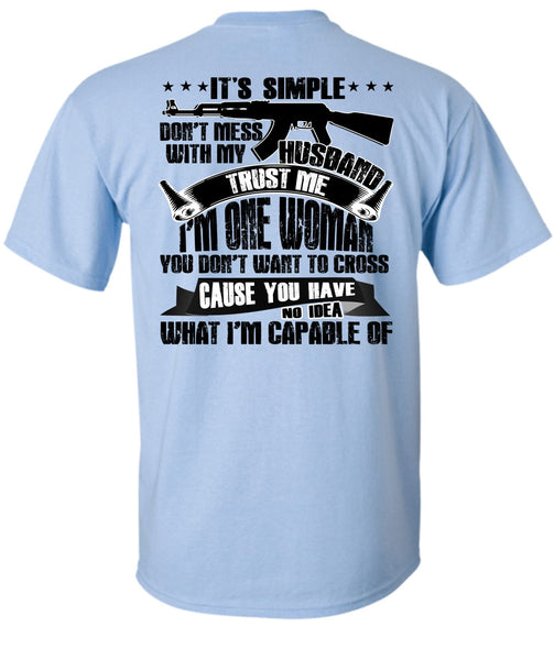 Don't Mess With My Husband T Shirt, I Love Husband T Shirt