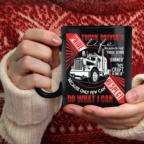 Truck Driver's Life Coffee Mug, Funny Gift For Trucker Coffee Cup