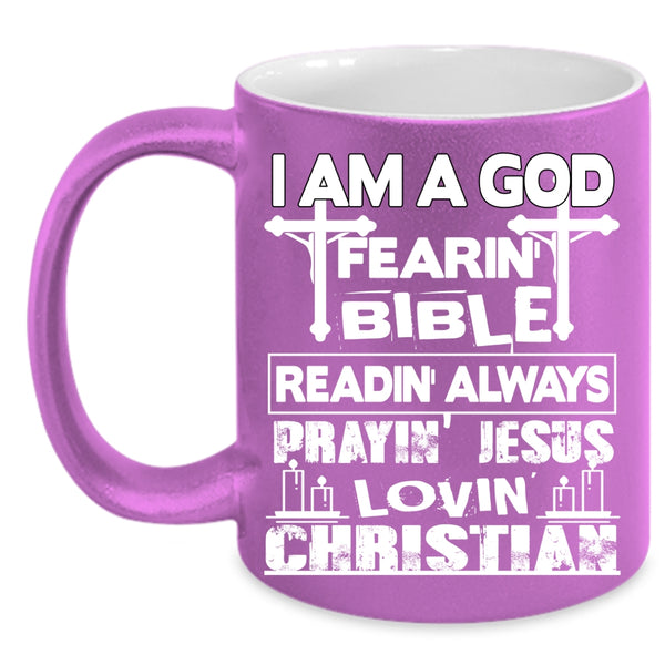 I Am A Loving Christian Coffee Mug, Awesome Coffee Cup