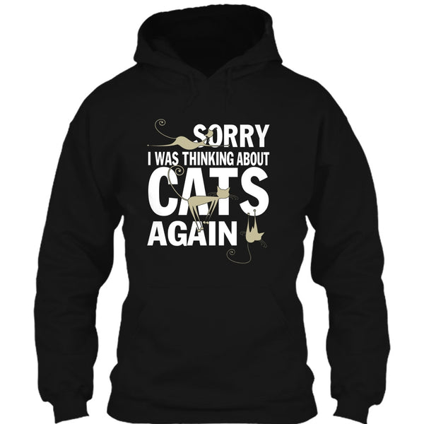 Sorry I Was Thinking About Cats Again T Shirt, Coolest Cat Lover T Shirt