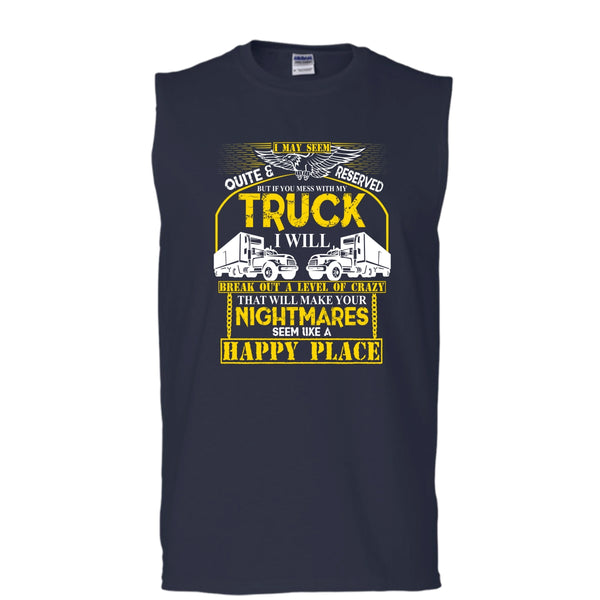 Mess With My Truck T Shirt, I'm A Driver Tank Top (Men's Cotton Sleeveless)