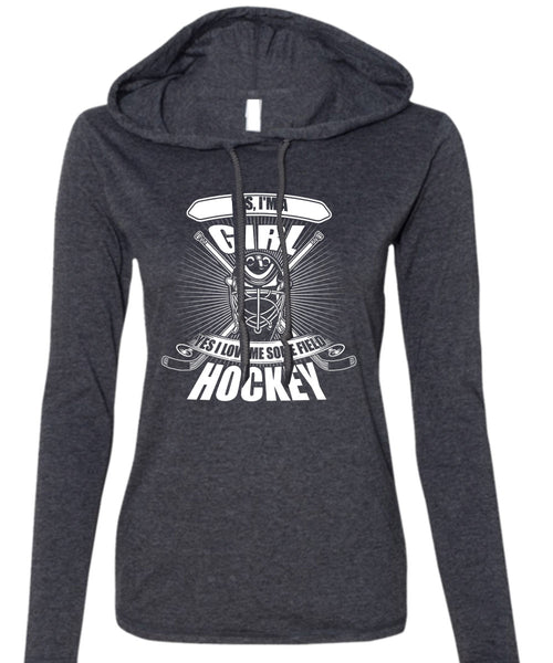 I'm A Girl T Shirt, I Love Me Some Field Hockey T Shirt (Anvil Ladies Ringspun Hooded)