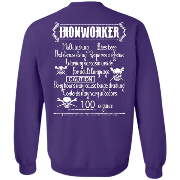 Likes Beer T Shirt, Being An Ironworker Sweatshirt