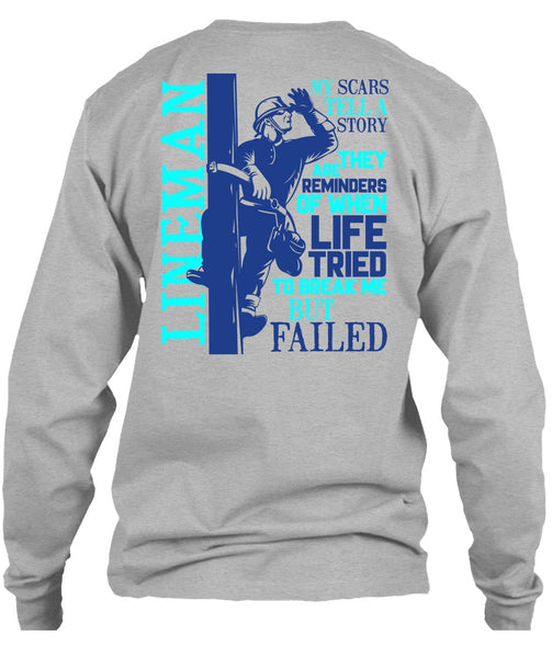 Lineman My Scars Tell A Story T Shirt, I Love Lineman T Shirt