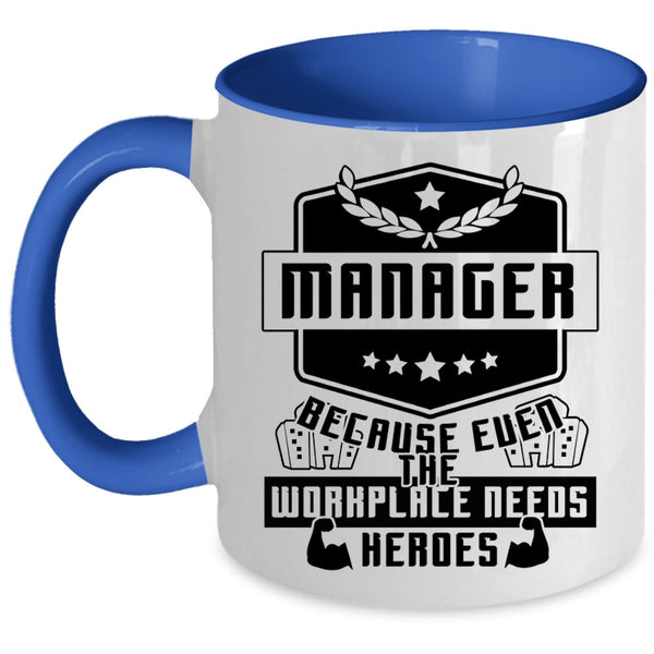 Awesome Gift For Manager Coffee Mug, Manager Accent Mug