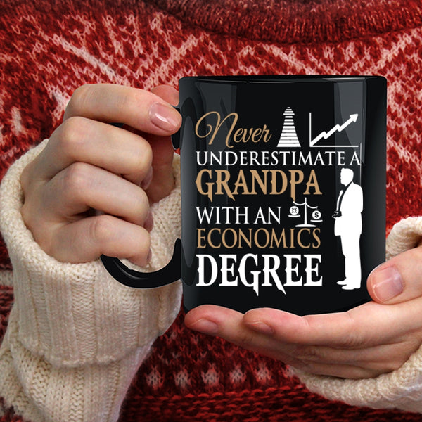 A Grandpa With An Economics Degree Coffee Mug, Funny Grandpa Coffee Cup