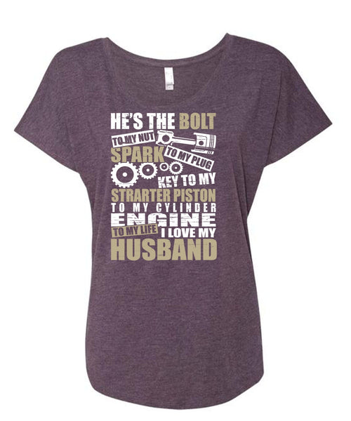 I Love My Husband T Shirt, He's The Bolt T Shirt, Cool Shirt (Ladies' Triblend Dolman Sleeve)