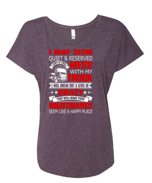 Mess With My Truck T Shirt, Make Your Nightmares T Shirt, Cool Shirt (Ladies' Triblend Dolman Sleeve)