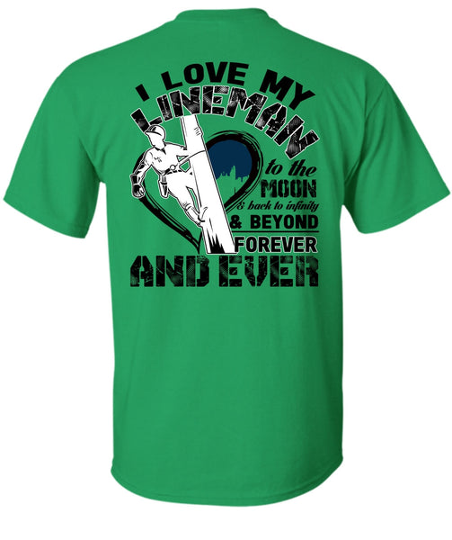 I Love My Lineman T Shirt, Being A Lineman T Shirt