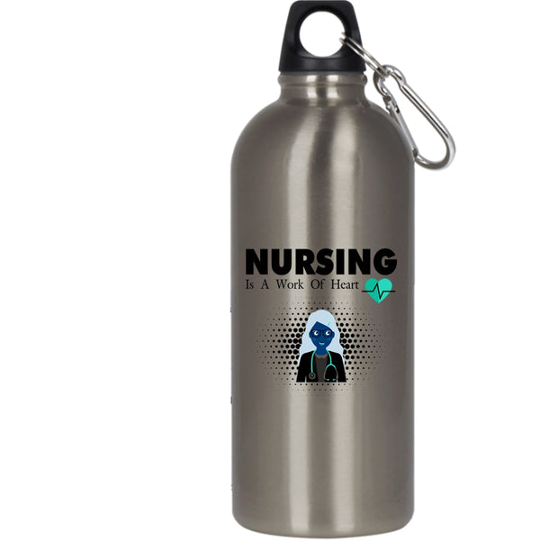 Nursing Is A Work Of Heart 20 oz Stainless Steel Bottle,Funny Gift For Nurse Outdoor Sports Water Bottle
