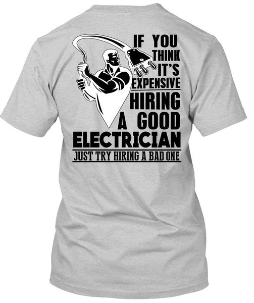 Good Electrician T Shirt, I Love Electrician T Shirt