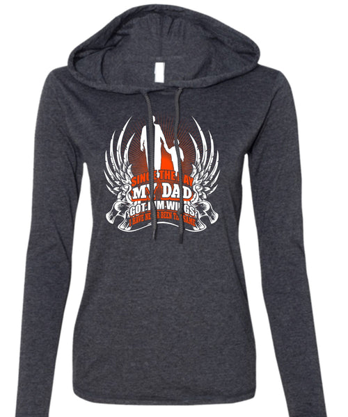Since The Day My Dad Got Him Wings T Shirt, Being A Papa T Shirt (Anvil Ladies Ringspun Hooded)