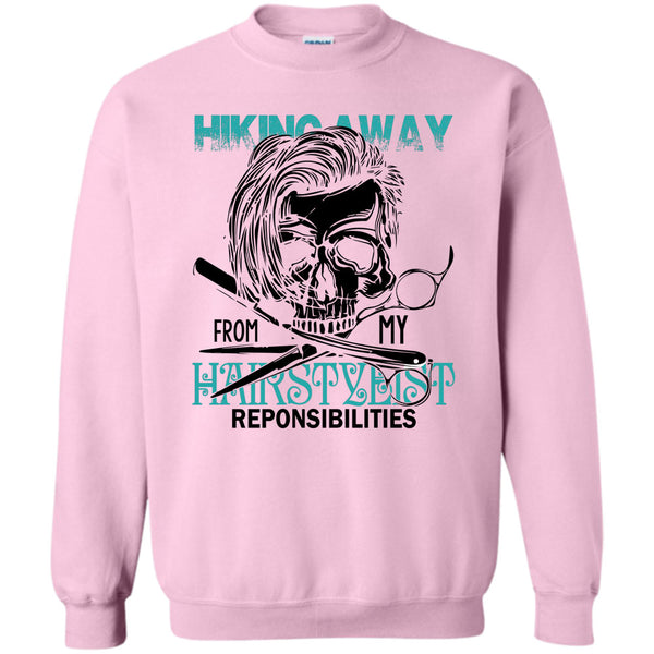 Coolest Hair Stylist T Shirt, Hiking Away Sweatshirt