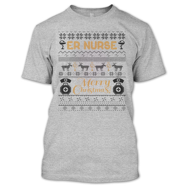 Er Nurse T Shirt, Gift For Merry Christmas T Shirt