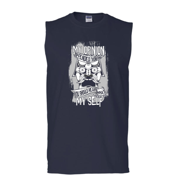 My Opinion Offended You? T Shirt, I Keep To My Self Tank Top (Men's Cotton Sleeveless)