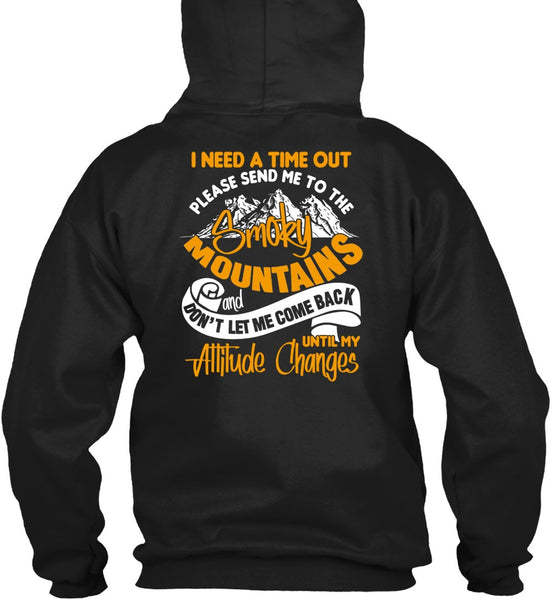 Send Me To The Smoky Mountains T Shirt, Being A Hiker T Shirt