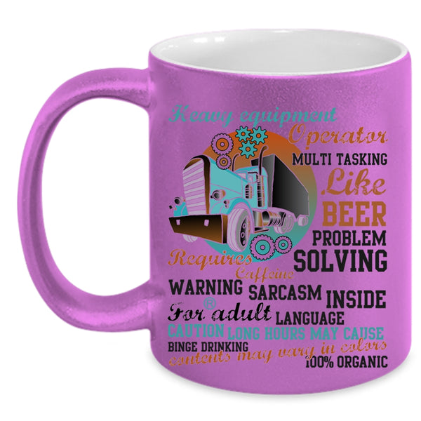 Cool Job Coffee Mug, Heavy Equipment Operator Accent Mug