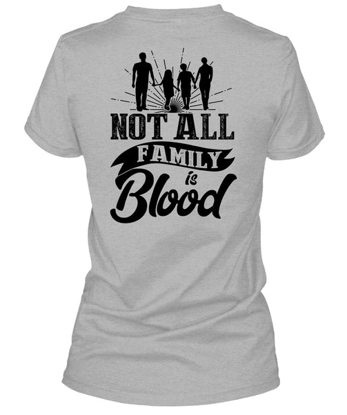 Not All Family Is Blood T Shirt, I Love Mom T Shirt