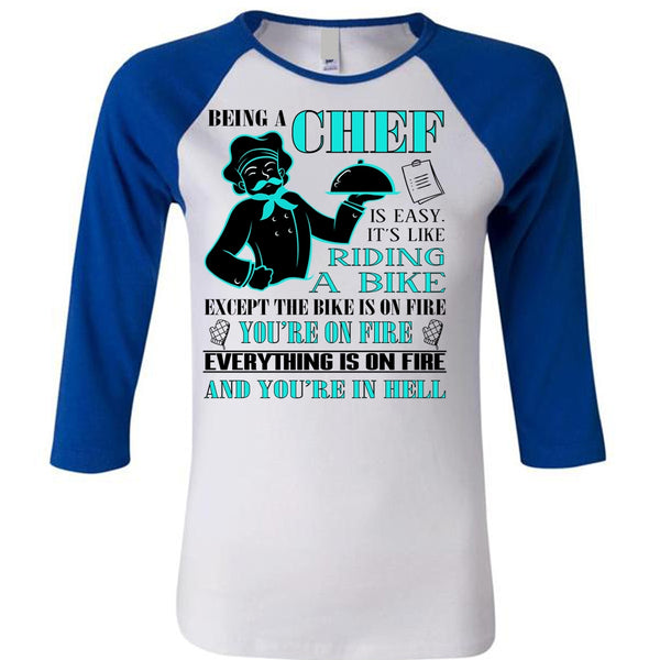 Being A Chef Is Easy T Shirt, It's Like Riding A Bike T Shirt, Sport T Shirt
