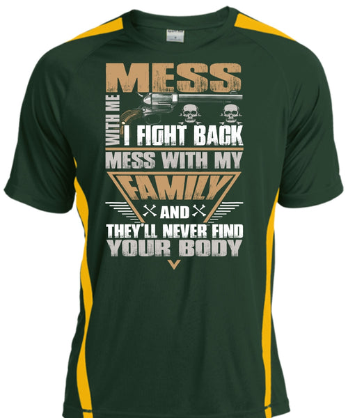 I Fight Back Mess With My Family T Shirt, Being A Papa T Shirt, Cool Shirt