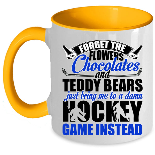 Funny Hockey Coffee Mug, Just Bring Me To A Damn Hockey Accent Mug