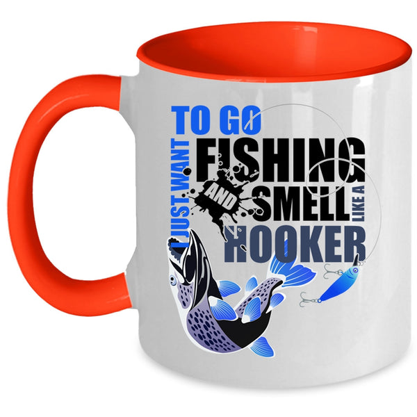 Awesome Fishing Coffee Mug, I Just Want To Go Fishing Accent Mug
