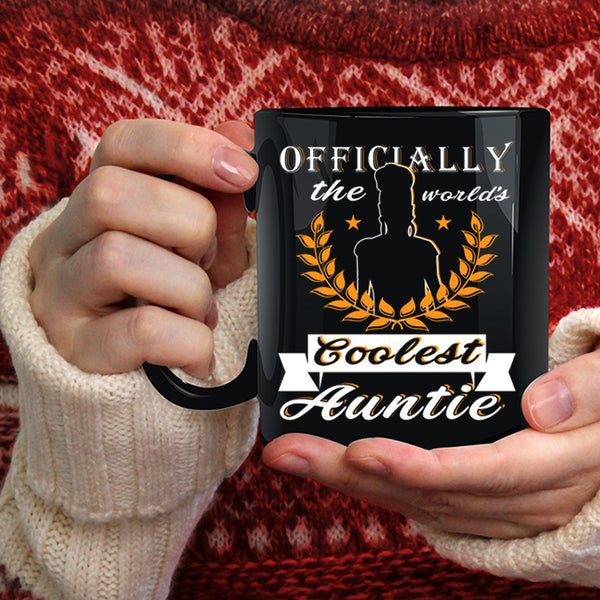 The Wprld's Coolest Auntie Coffee Mug, Coolest Auntie Coffee Cup