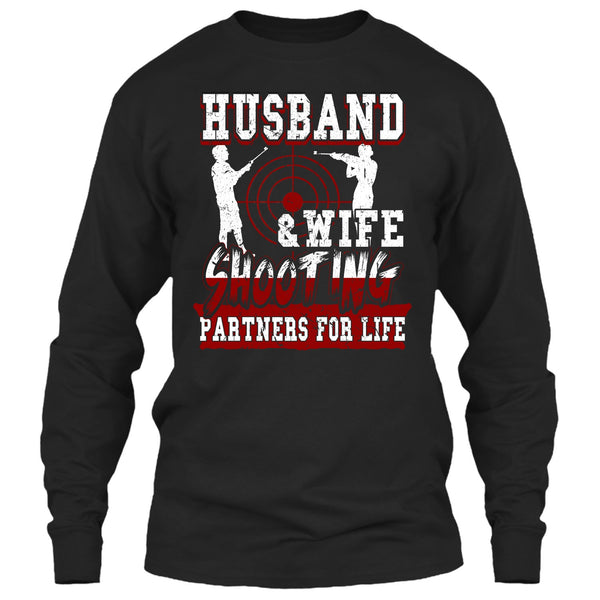 Husband & Wife T Shirt, Shooting Partners For Life T Shirt