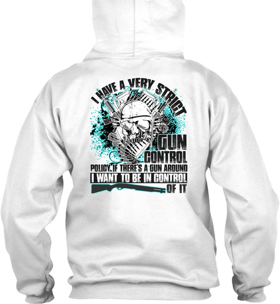 I Have A Very Strict Gun Control T Shirt, I Love Veteran T Shirt