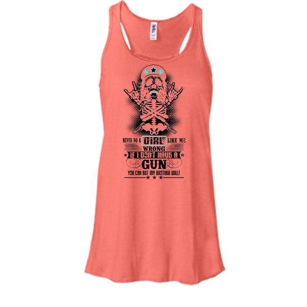 Never Do A Girl Like Me T Shirt, Gift For Daughter Tank Top