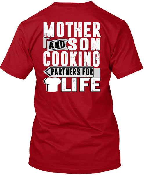 Mother And Son Cooking T Shirt, Partners For Life T Shirt