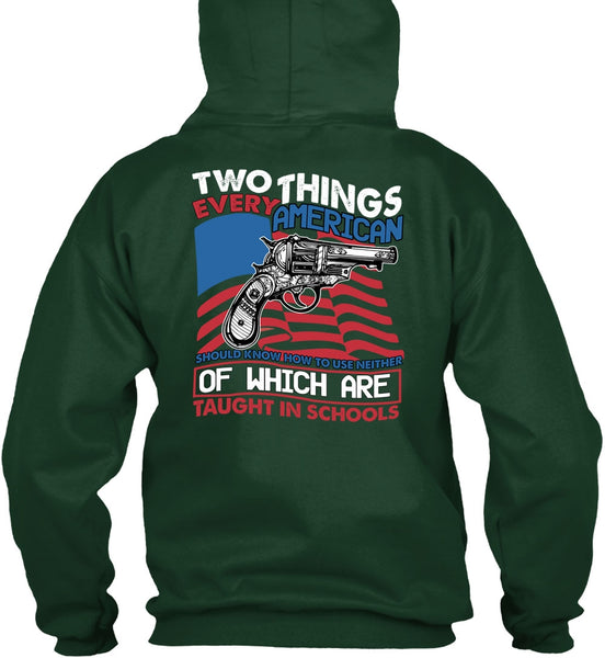 Two Things Every American T Shirt, Being A Gunner T Shirt