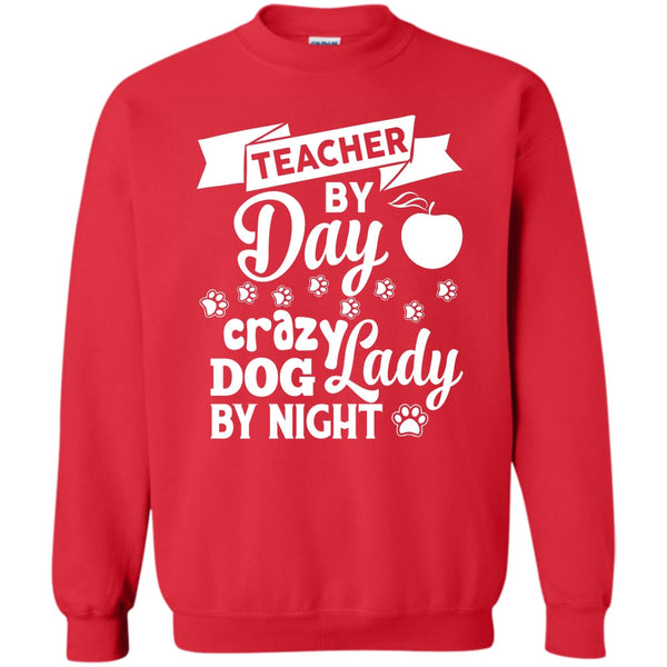 Crazy Dog By Night T Shirt, I'm A Coolest Teacher Sweatshirt