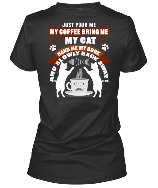 My Coffee Bring Me My Cat T Shirt, My Favorite T Shirt
