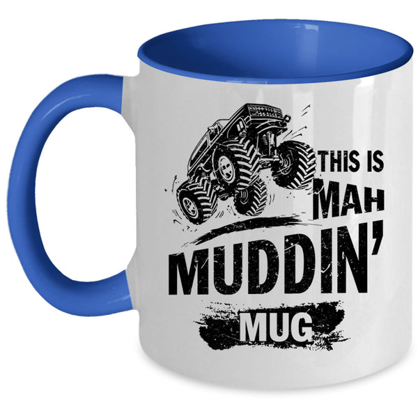 Cool Gift For Son Coffee Mug, This Mah Mudding Accent Mug