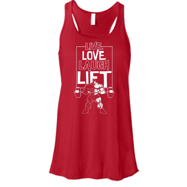 Live Love Laugh Lift T Shirt, Coolest Lift Tank Top