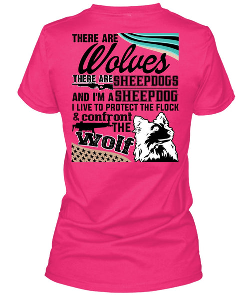 Confront The Wolf T Shirt, There Are Wolves T Shirt