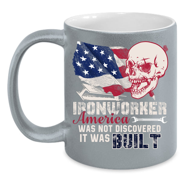 Ironworker America Was Not Discovered Coffee Mug, Cool Coffee Cup