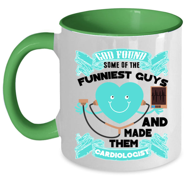 Made Them Cardiologist Coffee Mug, The Funniest Guys Accent Mug
