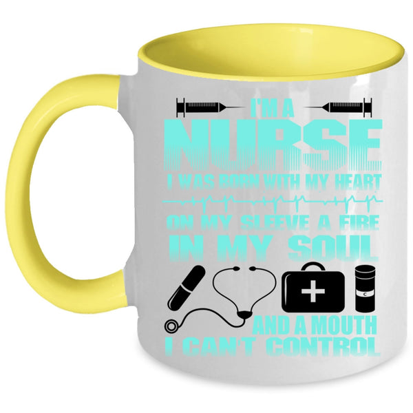 I Was Born With My Heart On My Sleeve Coffee Mug, I'm A Nurse Accent Mug